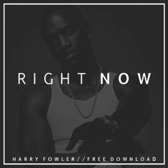 Right Now (Na Na Na)(Harry Fowler Bootleg)