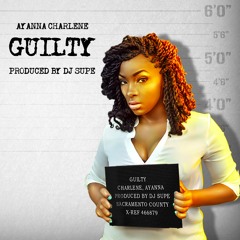 Guilty (Produced By @DJSupe)