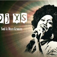 Dj XS - Soul & Disco Grooves
