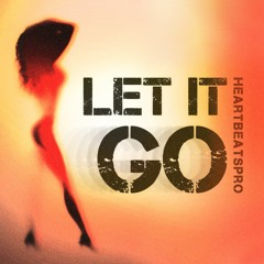 Let It Go (Kizomba) // heartbeatspro.com/music