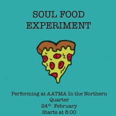 Soul Food Experiment Willhelms Screen - Studio Workshop Session