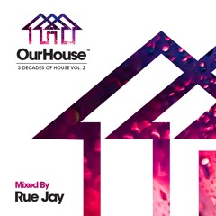 OUR HOUSE 3 DECADES OF HOUSE (VOL.2)