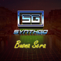 Synthgo - Buona Sera (Extended Mix)