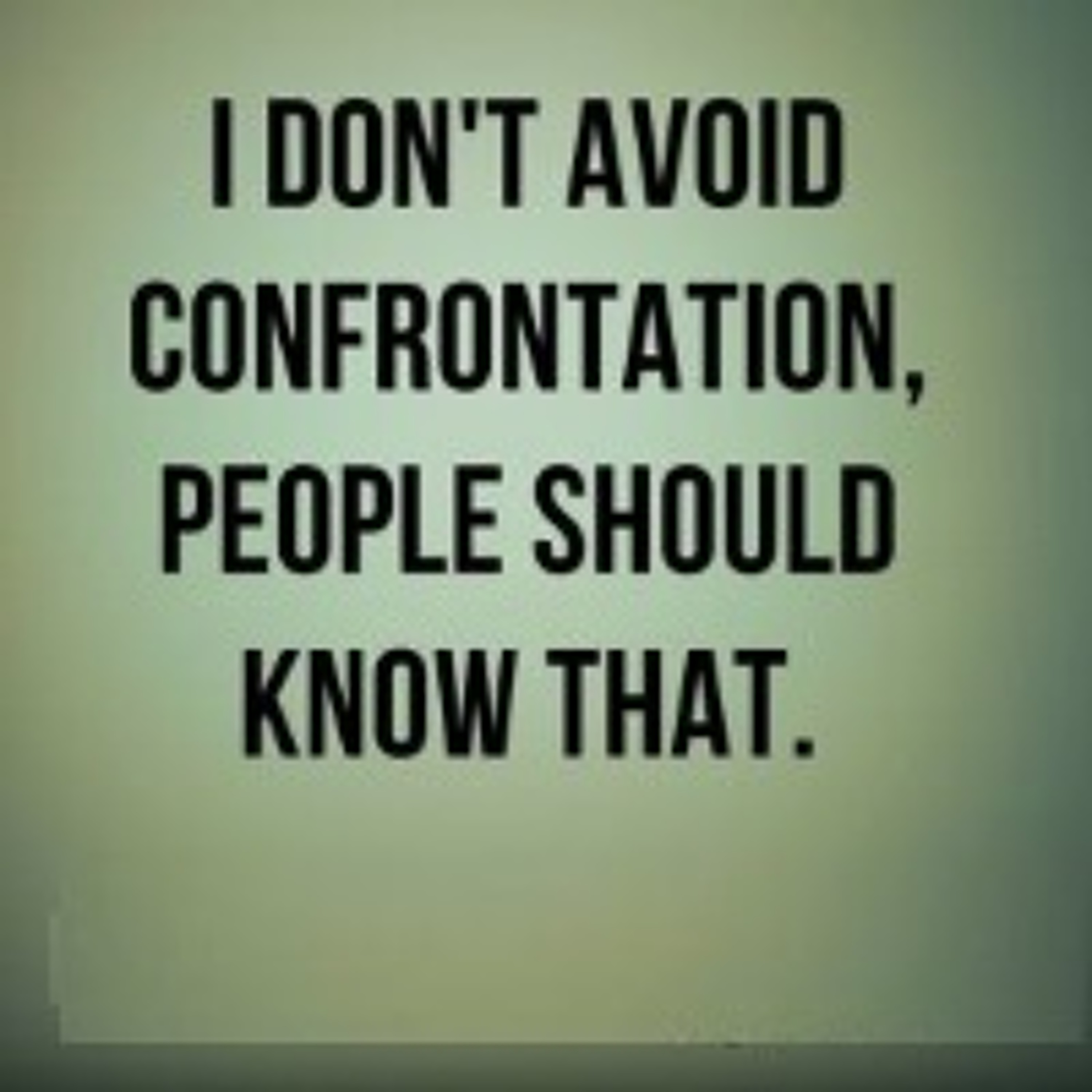 Confrontation - Part 1 - Do It And Separate Your Emotions episode artwork