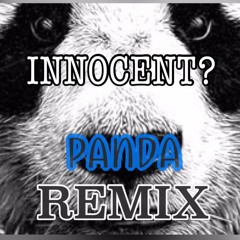 Panda - REMIX