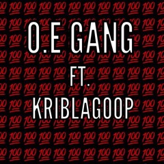 O.E GANG X KIRBLAGOOP -1 DOUBLE  0