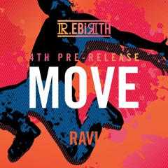 Move (Prod.by Ravi)