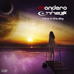 Mondero & Connexx - Hole In The Sky - Preview / OUT: 26.02.2016