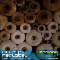 CICUTA 036 - Bebhionn - Rotation EP