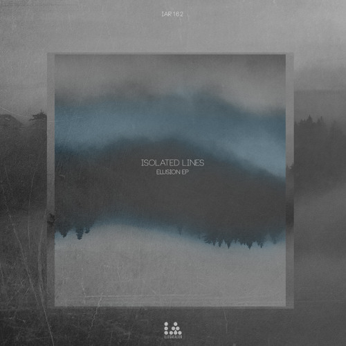 IAR162 - Isolated Lines - Elusion EP