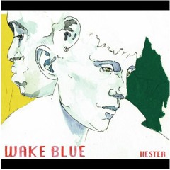 Wake Blue (1MInuteFlip)