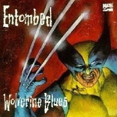 Entombed - Wolverine Blues Cover
