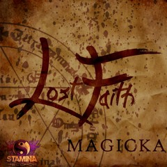Lost Faith - Magicka - (Stamina Records) - Freeform