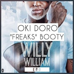 WILLY WILLIAM - EGO' (OKI DORO BOOTY "FREAKs")