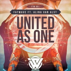 Fatwave Ft. Alina Van Alst - United As One (Original Mix)