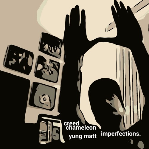 Imperfections Feat. Yung Matt - produced by Jazz Infuser