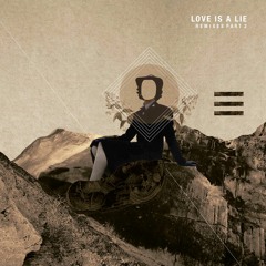 Luis Leon - Love Is A Lie (Hubert Kirchner Remix)
