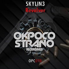 Skylin3 - Revolver (Original Mix)
