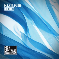 M.I.K.E. Push - Chiffon [22/02/2016]