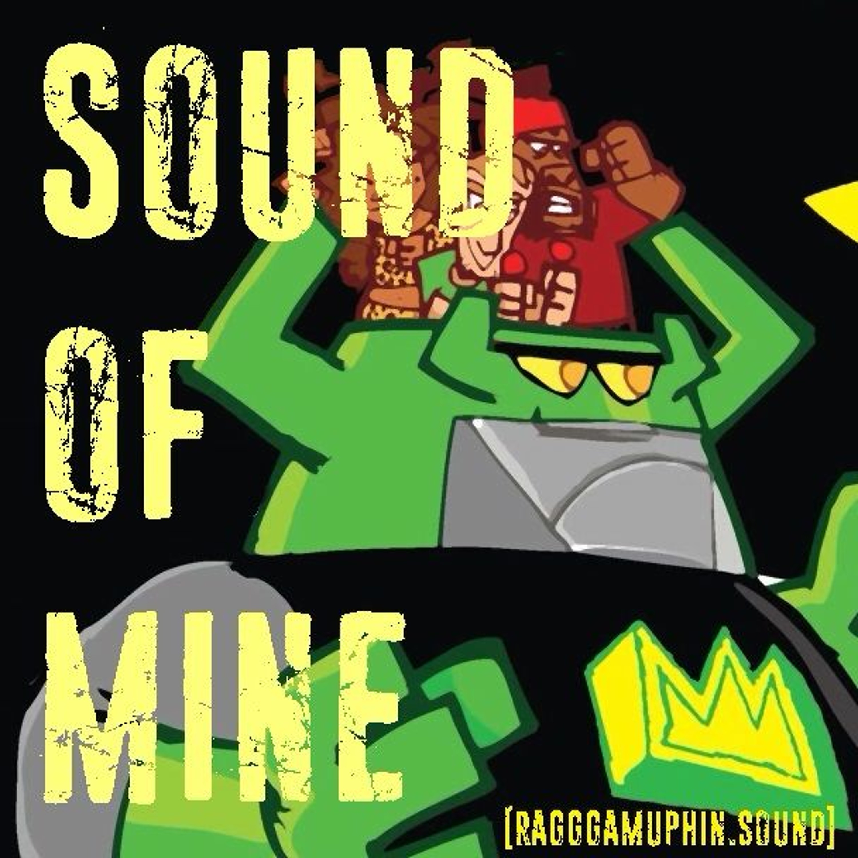 RAGGAMUPHiN_SOUND - Sound of Mine episode artwork