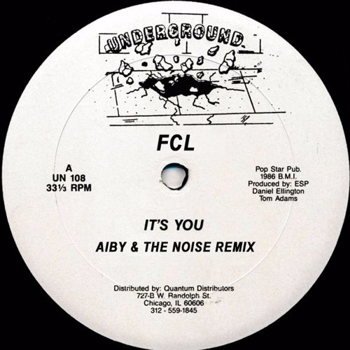 FCL - It's You (Aiby & The Noise Remix