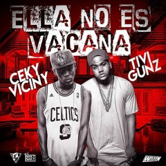 Tu No Ere Vakana ft Ceky Viciny (Prod By Los Transformers)