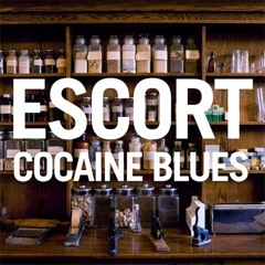 Escort - Cocaine Blues (Carl Adrian Edit)