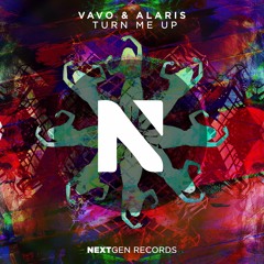 VAVO & Alaris - Turn Me Up (Radio Edit)