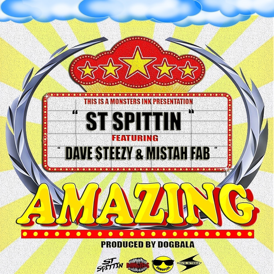 ST Spittin ft. Dave Steezy & Mistah FAB - Amazing (Prod. Dogbala) [Thizzler.com]
