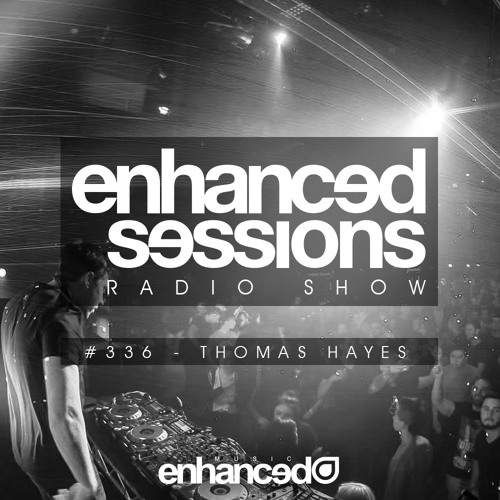 Enhanced Sessions 336 with Thomas Hayes