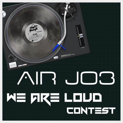Stream Air Jo3 We Are Loud Mix by Air Jo3 dj Listen online for free