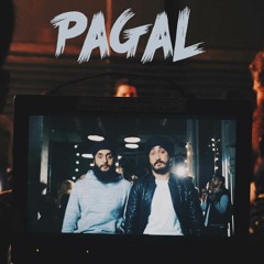 Pagal (Crazy) - Fateh & Jus Reign [Prod. By PAM Ramgarhia]