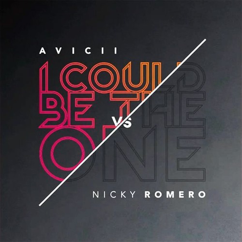 Avicii vs Nicky Romero - I Could Be The One (LAAW Remix)