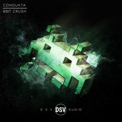 Condukta - 8bit Crush