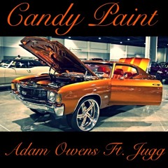 Candy Paint Ft. Jugg