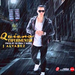 J Alvarez - Quiero Experimentar (Remix) (Luckv - DJ)