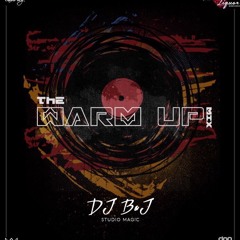 THE WARM UP MIX BY @DJ BAJ