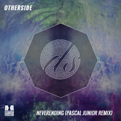 Otherside - Neverending (Pascal Junior Remix)