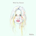 Haliia With&#x20;You&#x20;Forever Artwork