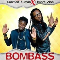 Xuman Bombass feat Ombre Prod