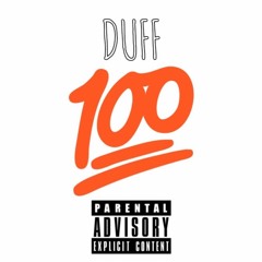100 - Duff (Prod. MFA)