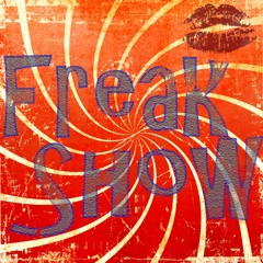 Freak Show (Demo)