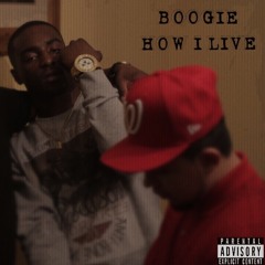Boogie - How I Live
