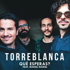 Qué esperas? — feat. Mariel Mariel
