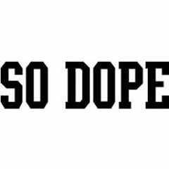 DOPE (Feat. Dirty Dan)