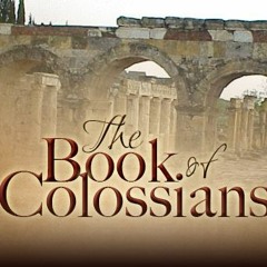 Colossians 015 - Chapter 2:16-19