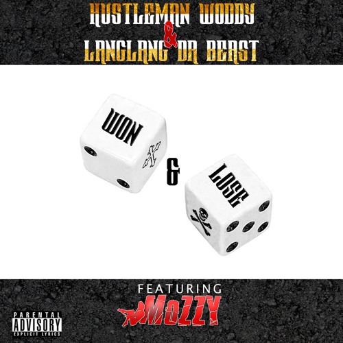 Hustle X Lang Ft Mozzy
