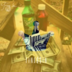 Fine$$in' (Freestyle)