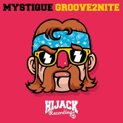 MYSTIQUE - GROOVE2NITE (free download)