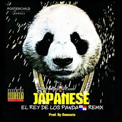 Japanese - El Rey De Los Pandas Remix